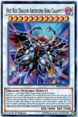 Hot Red Dragon Archfiend King Calamity - SHVI-EN097 - Ultra Rare - 1st Edition